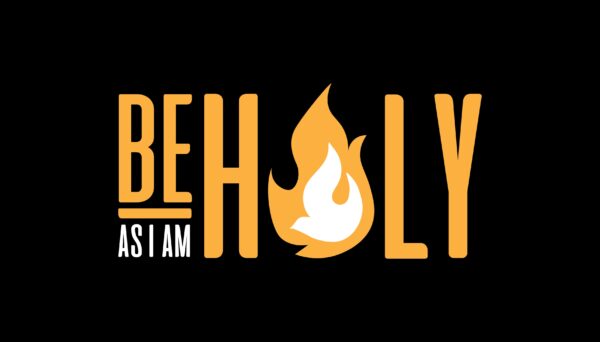 Be Holy